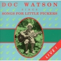 Doc Watson - Songs For Little Pickers Doc Watson - Songs For Little Pickers